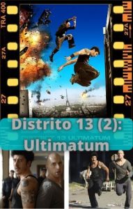 Distrito 13 (2) ver película online