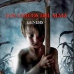 Los chicos del maiz 2
