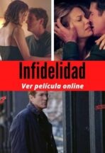 Infidelidad ver película online